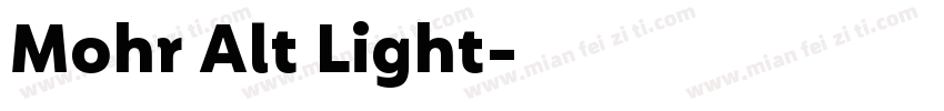 Mohr Alt Light字体转换